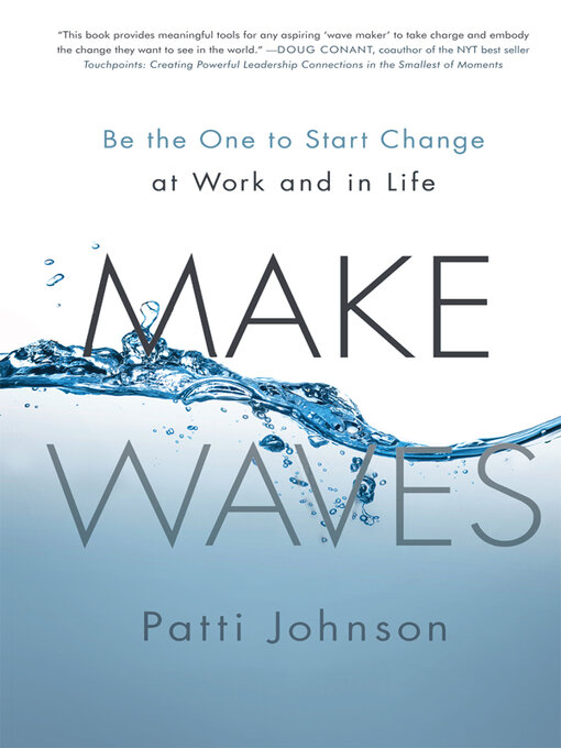 Title details for Make Waves by Patti B. Johnson - Available